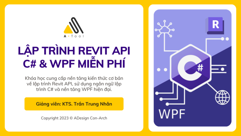 Khóa học cung cấp nền tảng kiến thức cơ bản về lập trình Revit API, sử dụng ngôn ngữ lập trình C# và nền tảng WPF hiện đại.